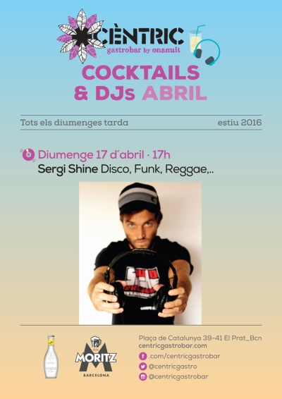 Cocktails &amp; Djs_ Sergi Shine!