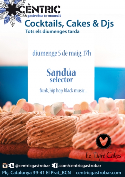 Cocktails &amp; Cakes_ Sandúa Selector!